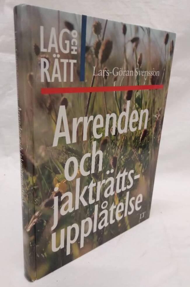 Arrenden och jaktr&auml;ttsuppl&aring;telse