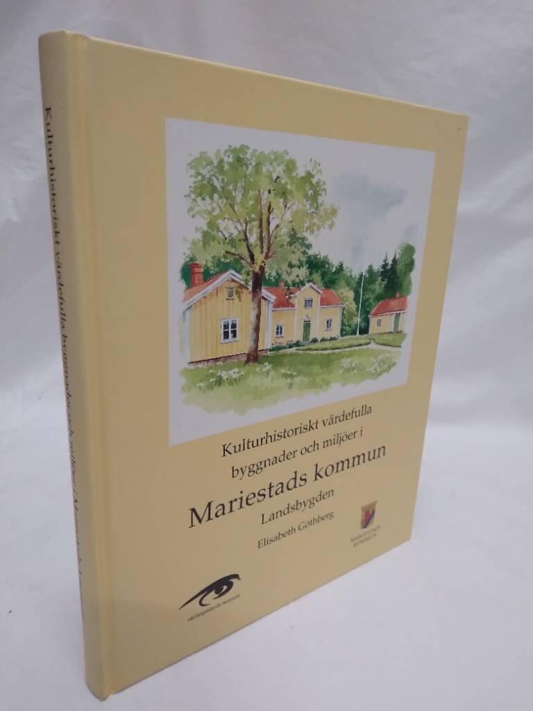 Kulturhistoriskt värdefulla byggnader och miljöer i Mariestads kommun : landsbygden