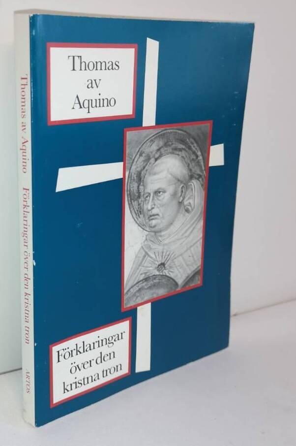 F&ouml;rklaringar &ouml;ver den kristna tron
