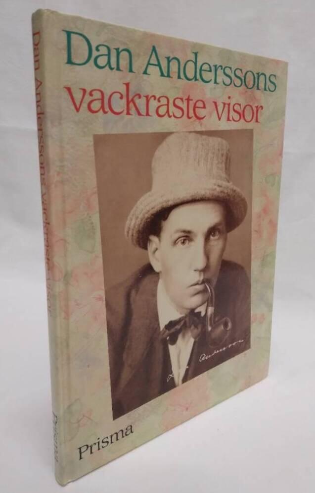 Dan Anderssons vackraste visor [Musiktryck]