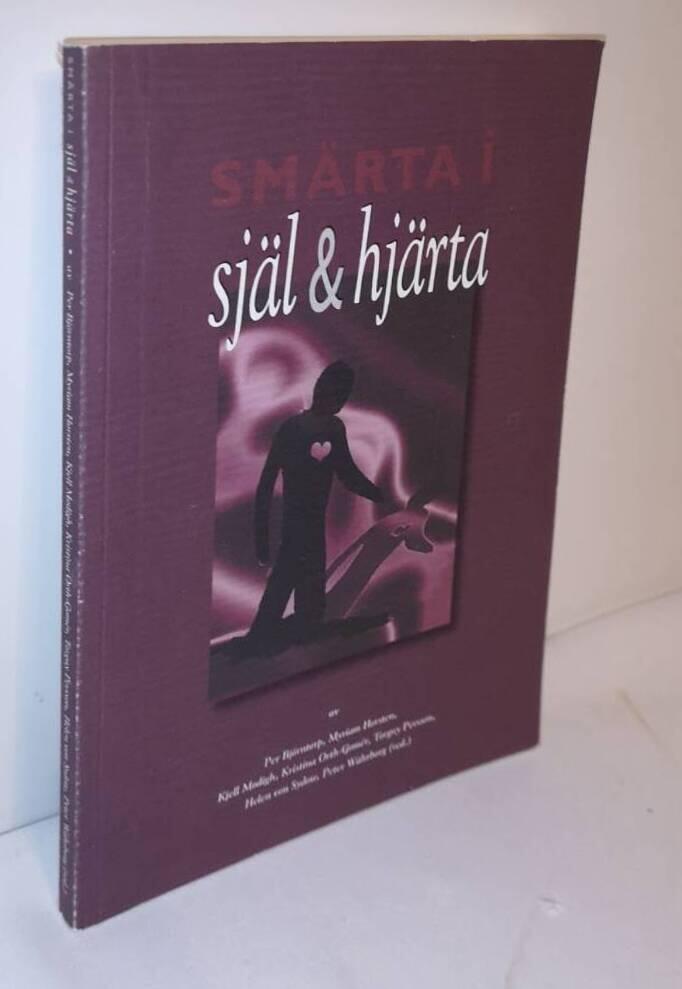 Sm&auml;rta i sj&auml;l och hj&auml;rta