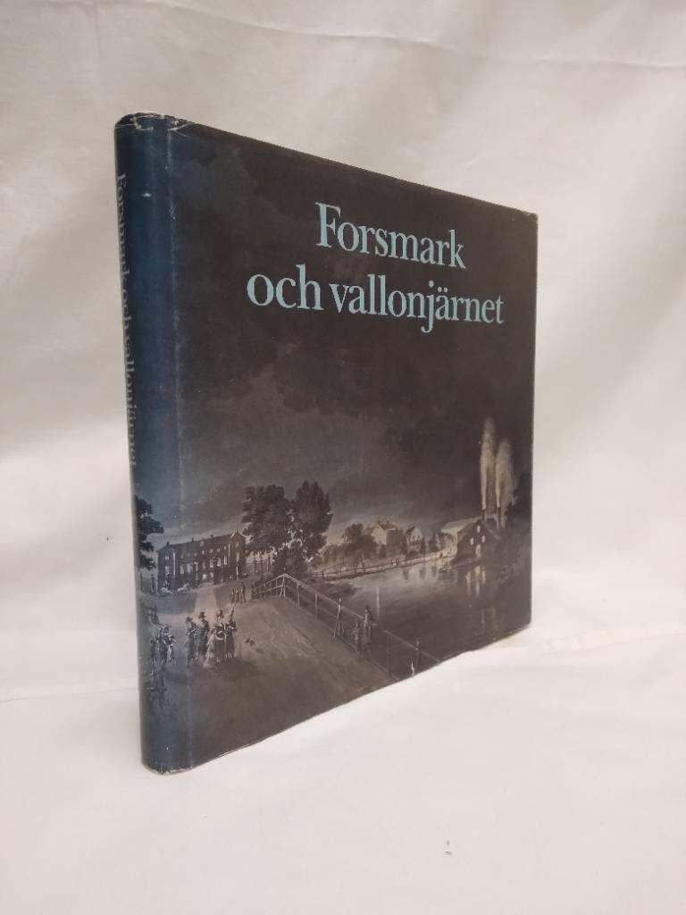 Forsmark och vallonj&auml;rnet