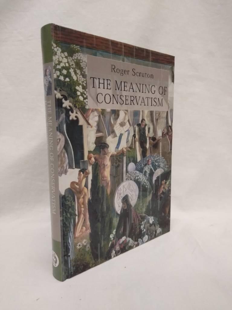 The meaning of conservatism