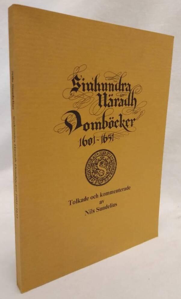 Sjuhundra h&auml;rads domb&ouml;cker 1601-1651