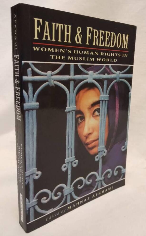 Faith and freedom : women's human rights in the Muslim world