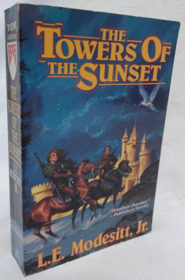 Saga of recluce. Book 2 : Towers of the sunset