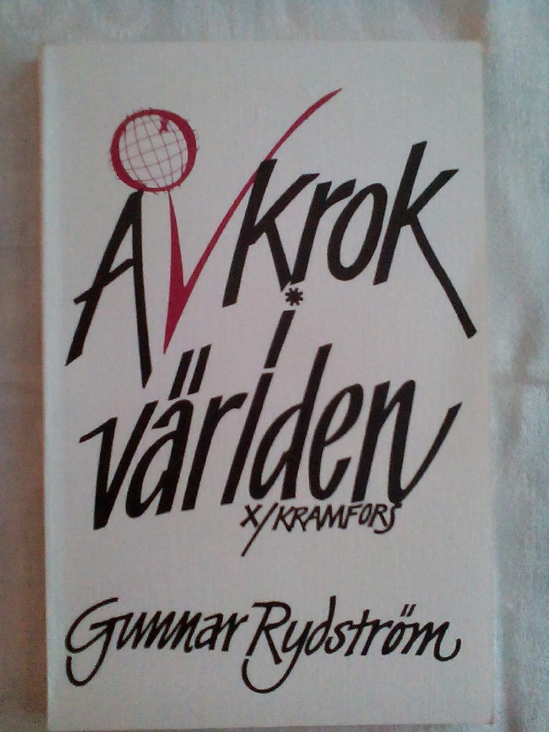 Avkrok i v&auml;rlden : Gunnar Rydstr&ouml;ms kr&ouml;nikor i Nya Norrland