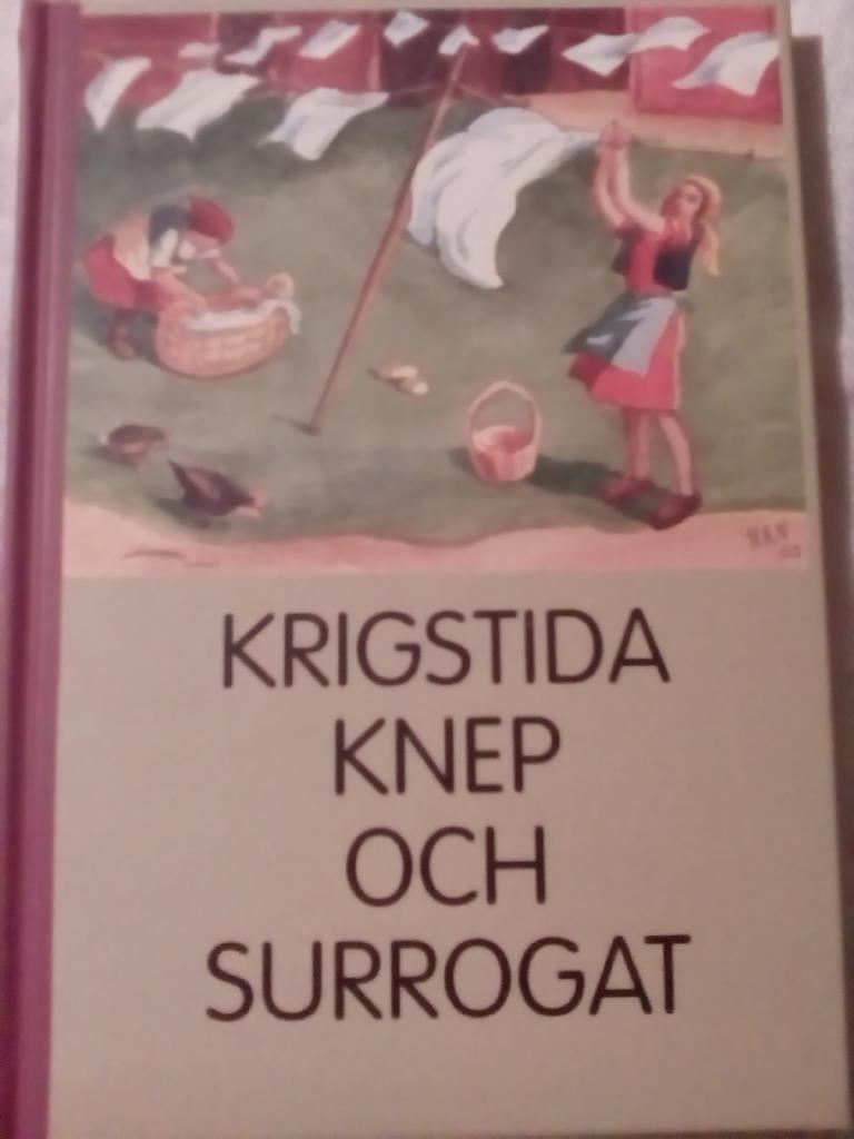 Krigstida knep och surrogat