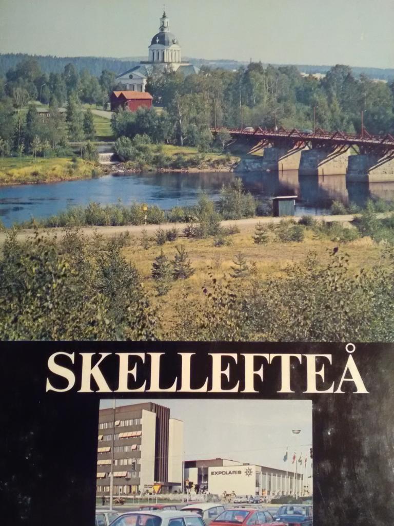 Skellefte&aring; i ord och bild