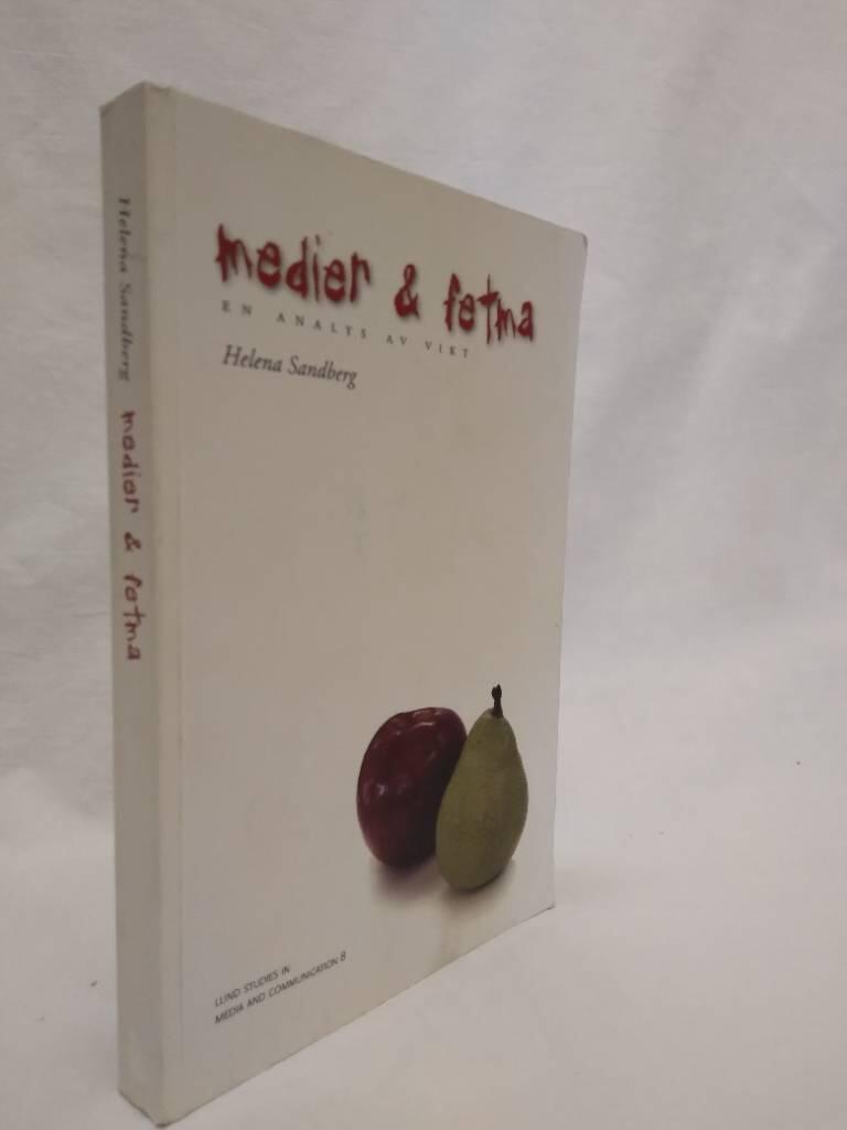 Medier & fetma - en analys av vikt