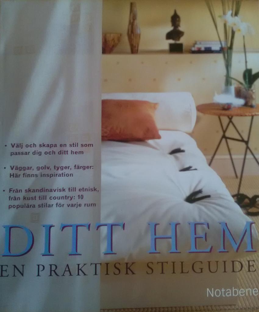 Ditt hem - en praktisk stilguide