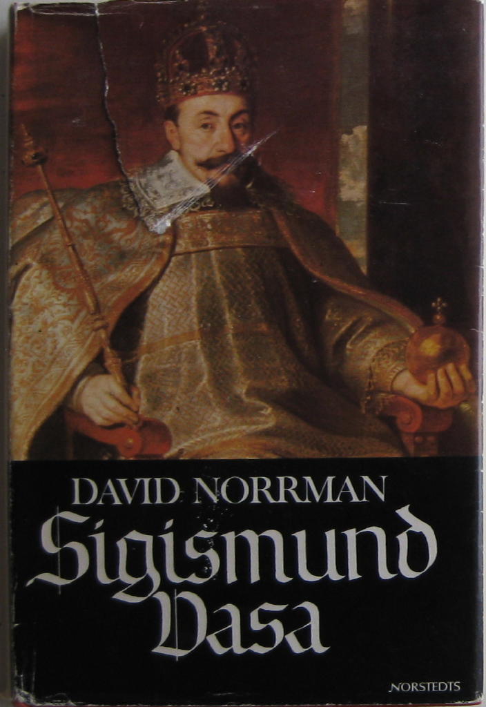 Sigismund Vasa och hans regering i Polen (1587-1632)