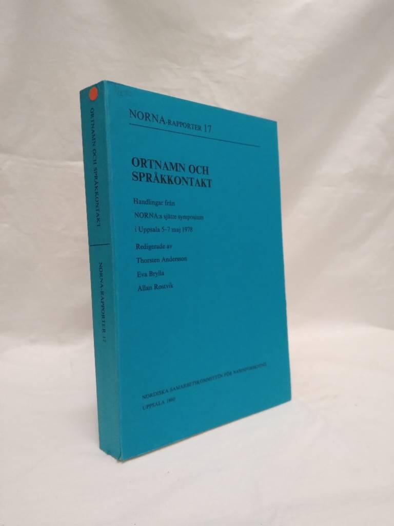 Ortnamn och spr&aring;kkontakt - handlingar fr&aring;n NORNA:s sj&auml;tte symposium i Uppsala 5-7 maj 1978