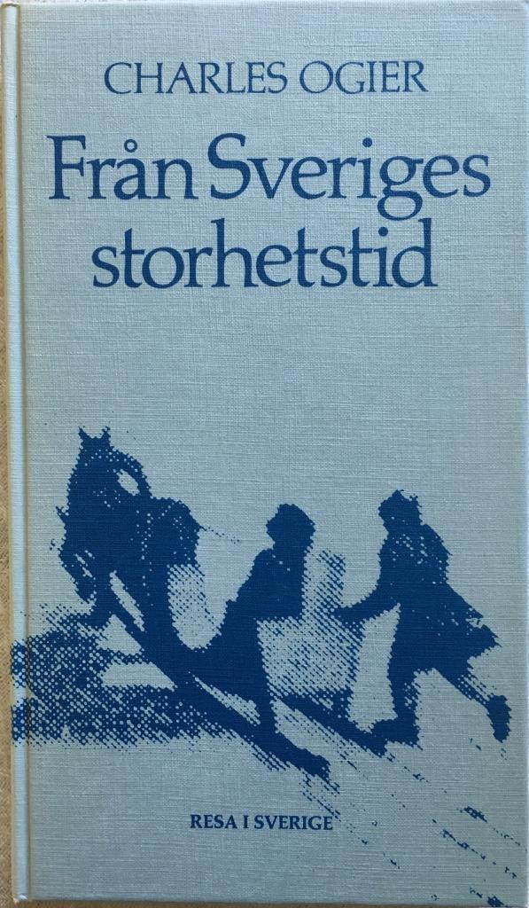 Fr&aring;n Sveriges storhetstid