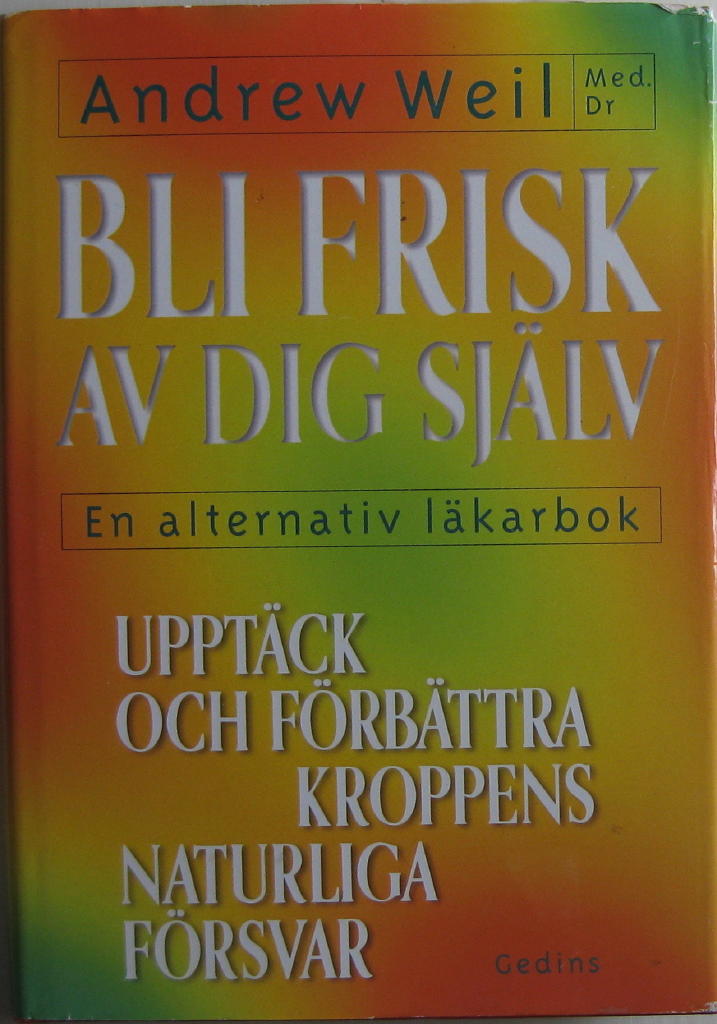 Bli frisk av dig sj&auml;lv