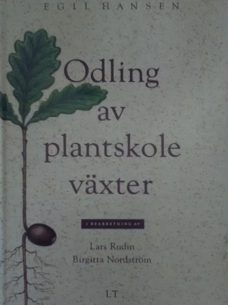 Odling av plantskolev&auml;xter