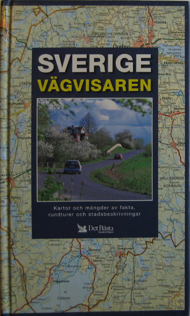 Sverigev&auml;gvisaren [Kartografiskt material] : [kartor och m&auml;ngder av fakta, rundturer och stadsbeskrivningar]