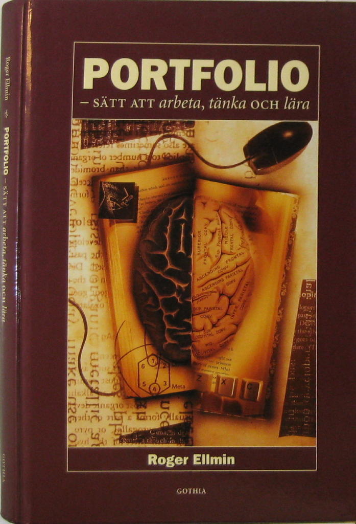 Portfolio : s&auml;tt att arbeta, t&auml;nka och l&auml;ra