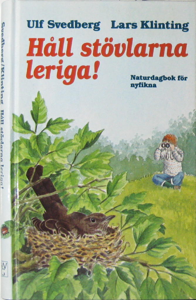 H&aring;ll st&ouml;vlarna leriga! : naturdagbok f&ouml;r nyfikna
