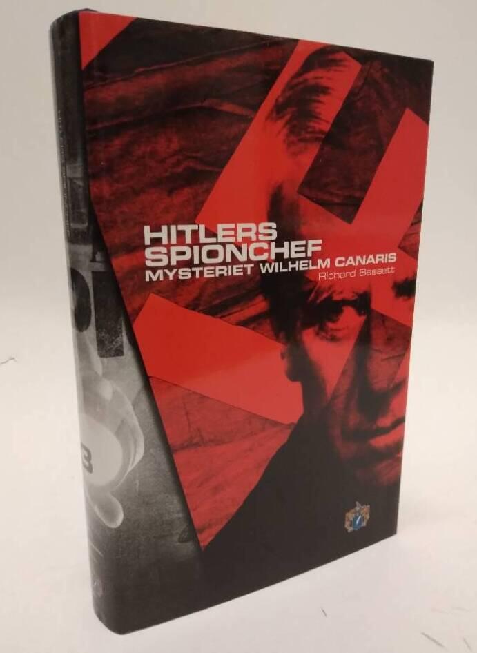 Hitlers spionchef : mysteriet Wilhelm Canaris