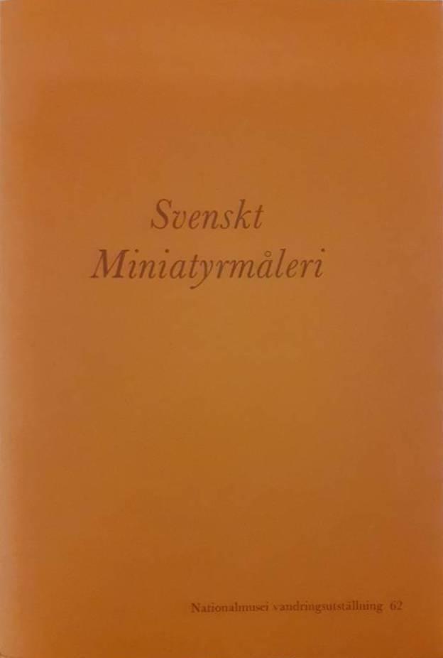 Svenskt miniatyrm&aring;leri