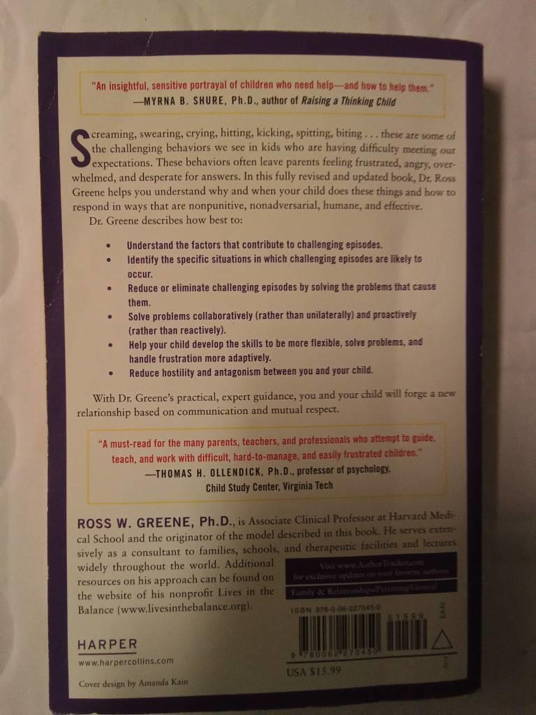The explosive child - a new approach for understanding and parenting easily frustrated, chronically inflexible children