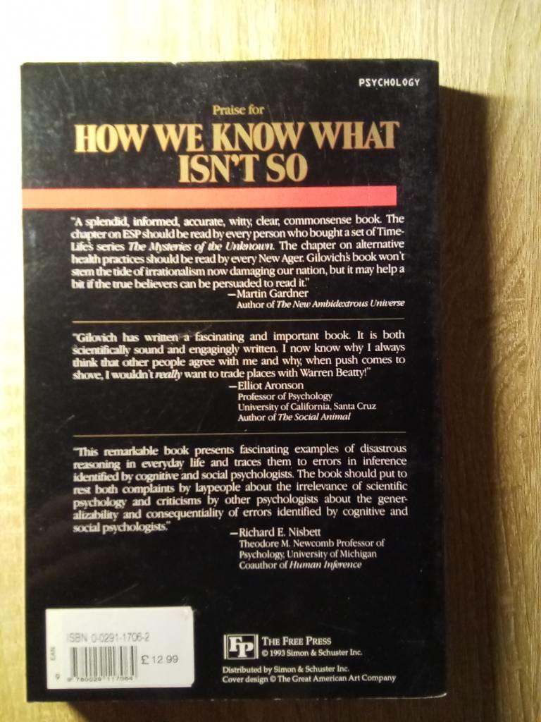 How we know what isn't so - the fallibility of human reason in everyday life
