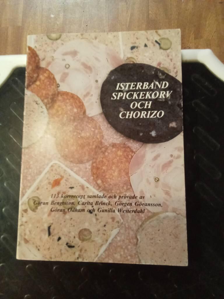 Isterband, spickekorv och chorizo : 113 korvrecept