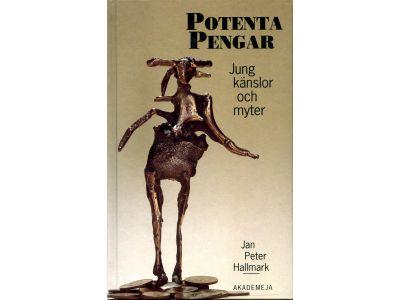 Potenta pengar : Jung, känslor och myter