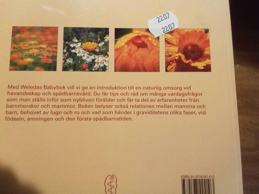 Weledas babybok : naturlig omsorg vid havandeskap och sp&auml;dbarnsv&aring;rd