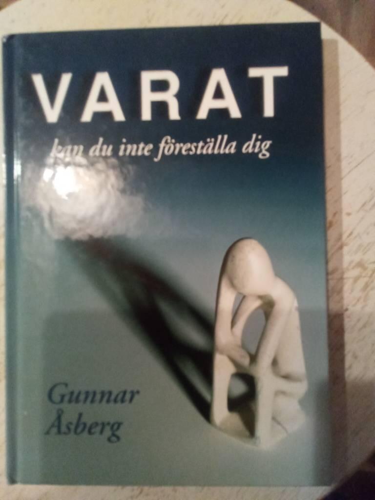 Varat kan du inte föreställa dig