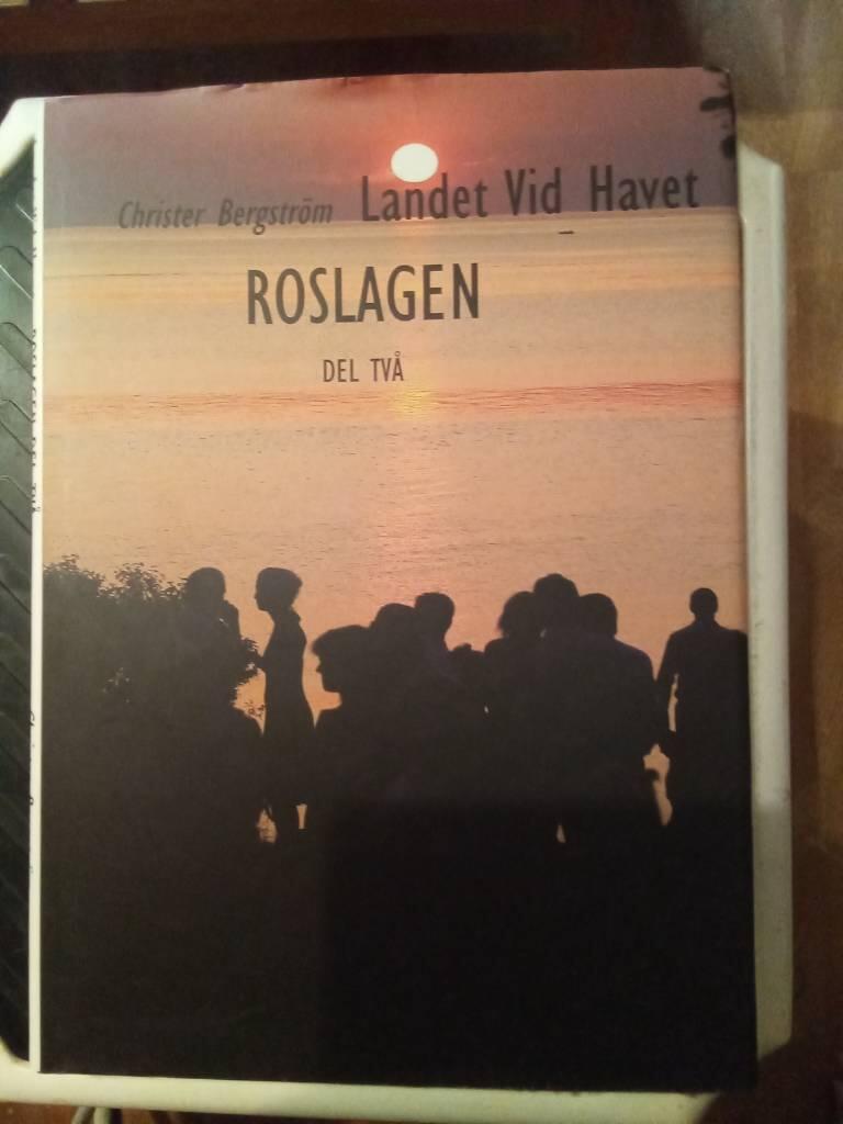 Landet vid havet : Roslagen