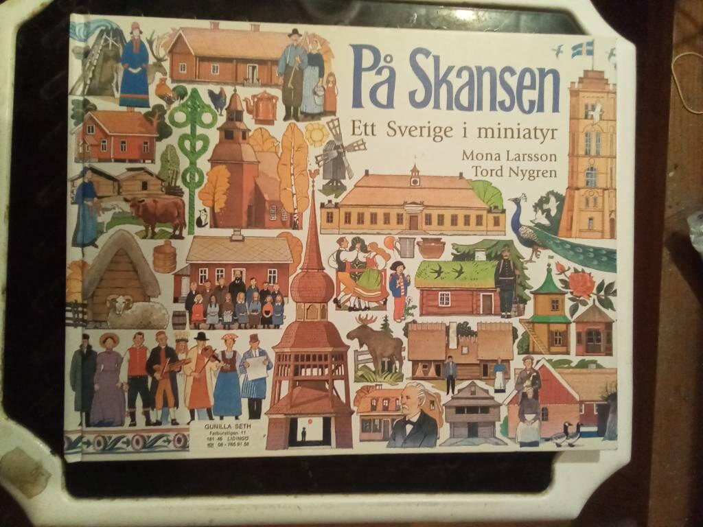 På Skansen : Ett Sverige i miniatyr
