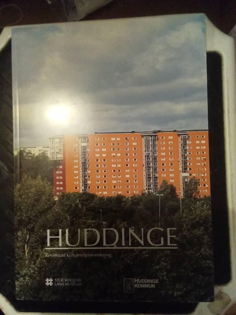Huddinge : reviderad kulturmilj&ouml;inventering