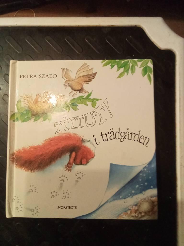 Tittut! i tr&auml;dg&aring;rden