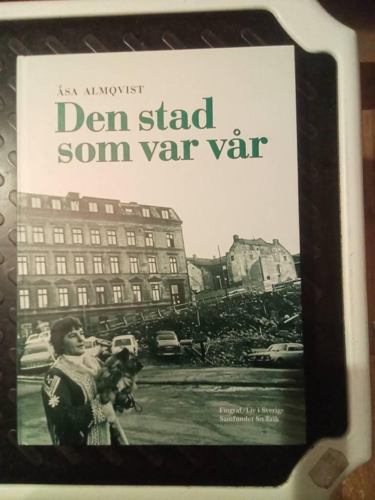 Den stad som var vår