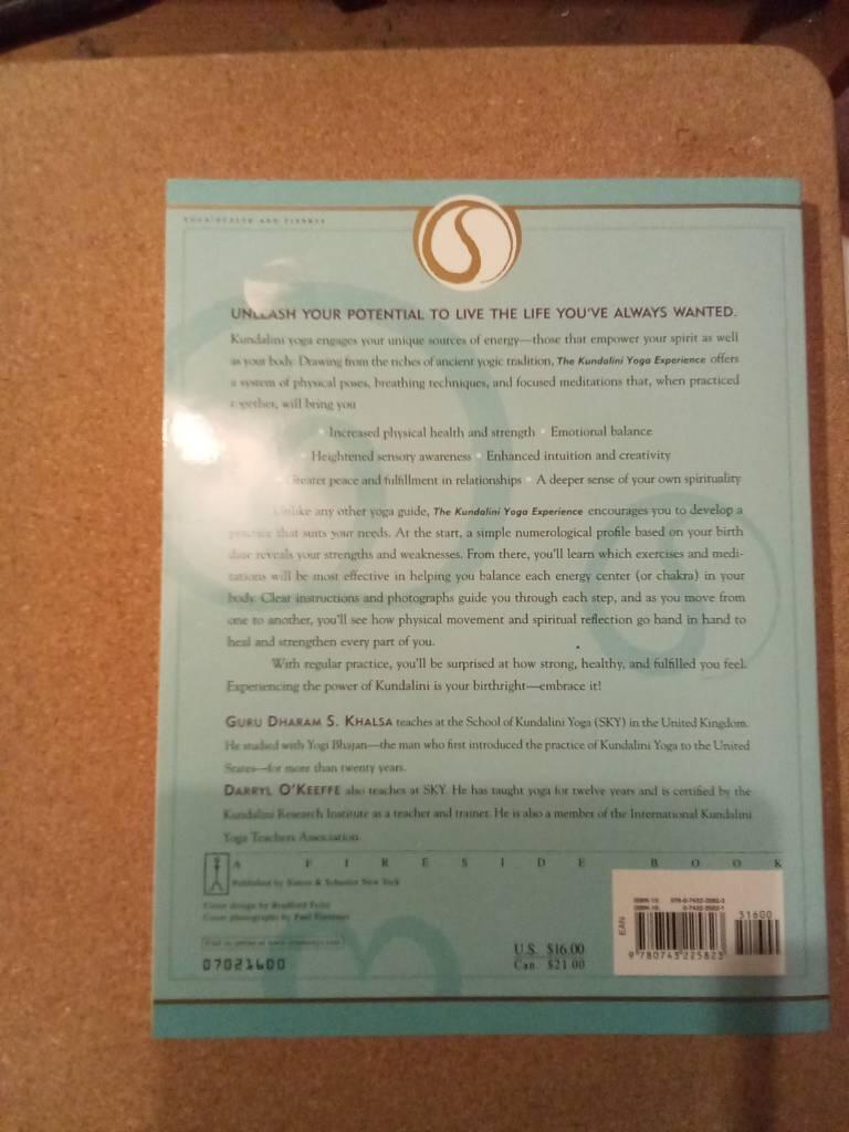 The Kundalini yoga experience : bringing body, mind, and spirit together