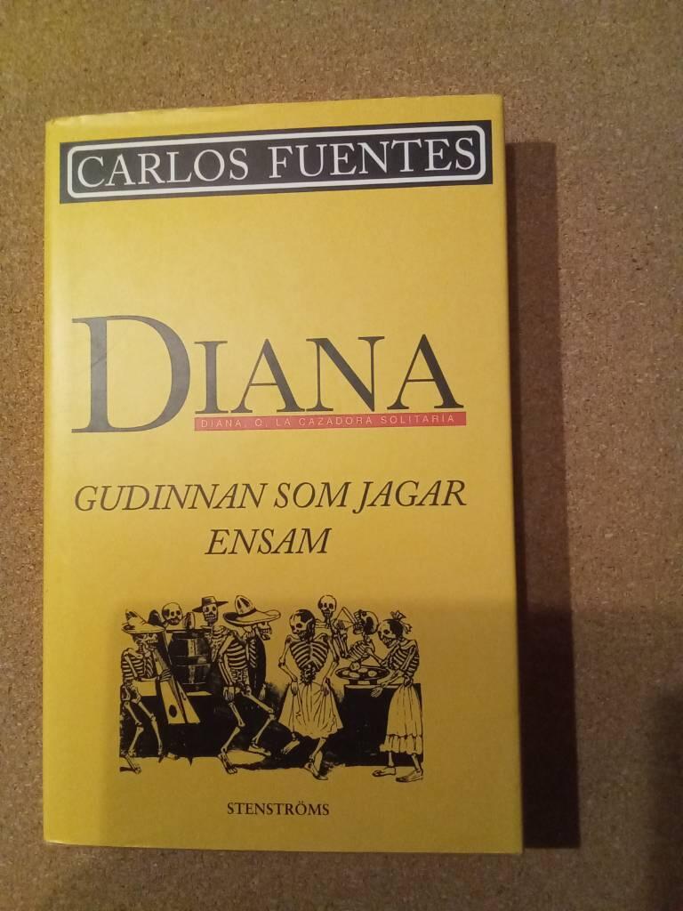 Diana : gudinnan som jagar ensam
