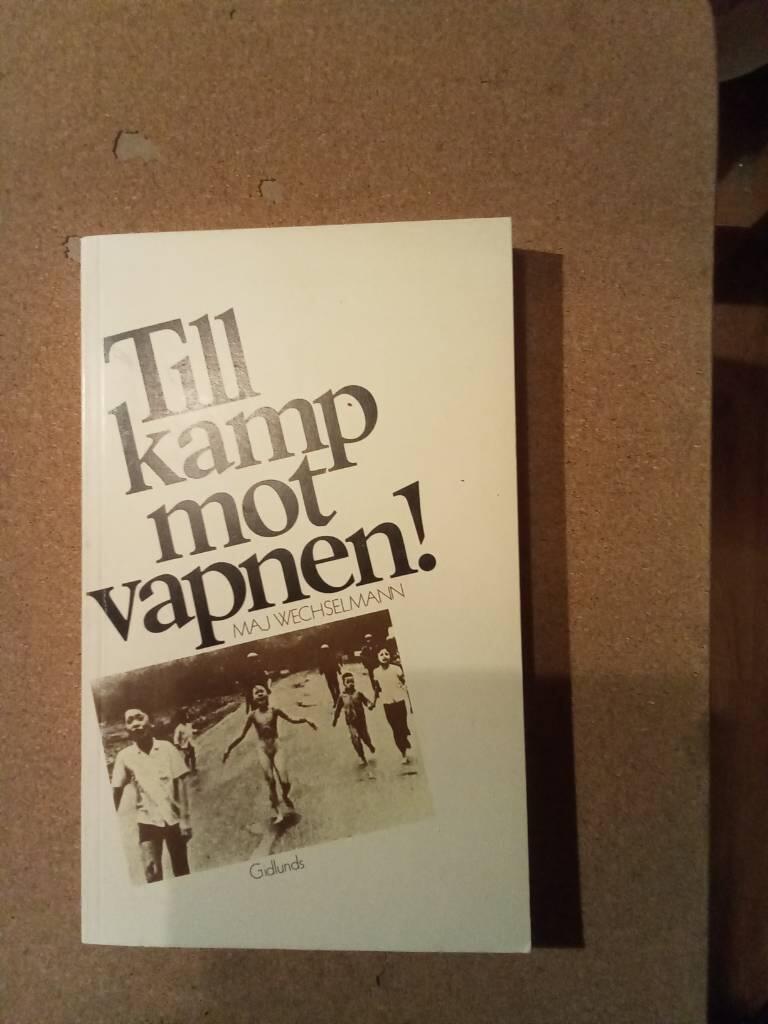 Till kamp mot vapnen!