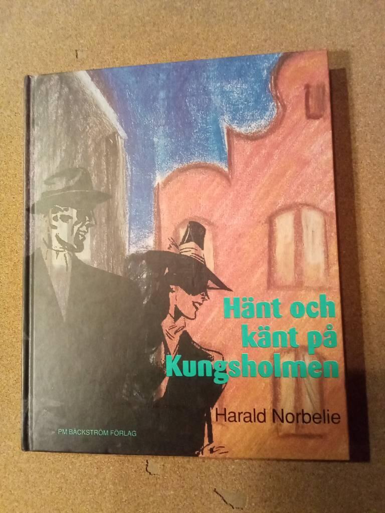 H&auml;nt och k&auml;nt p&aring; Kungsholmen