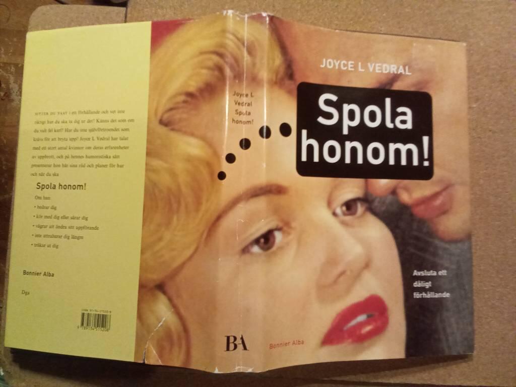 Spola honom! - avsluta ett d&aring;ligt f&ouml;rh&aring;llande