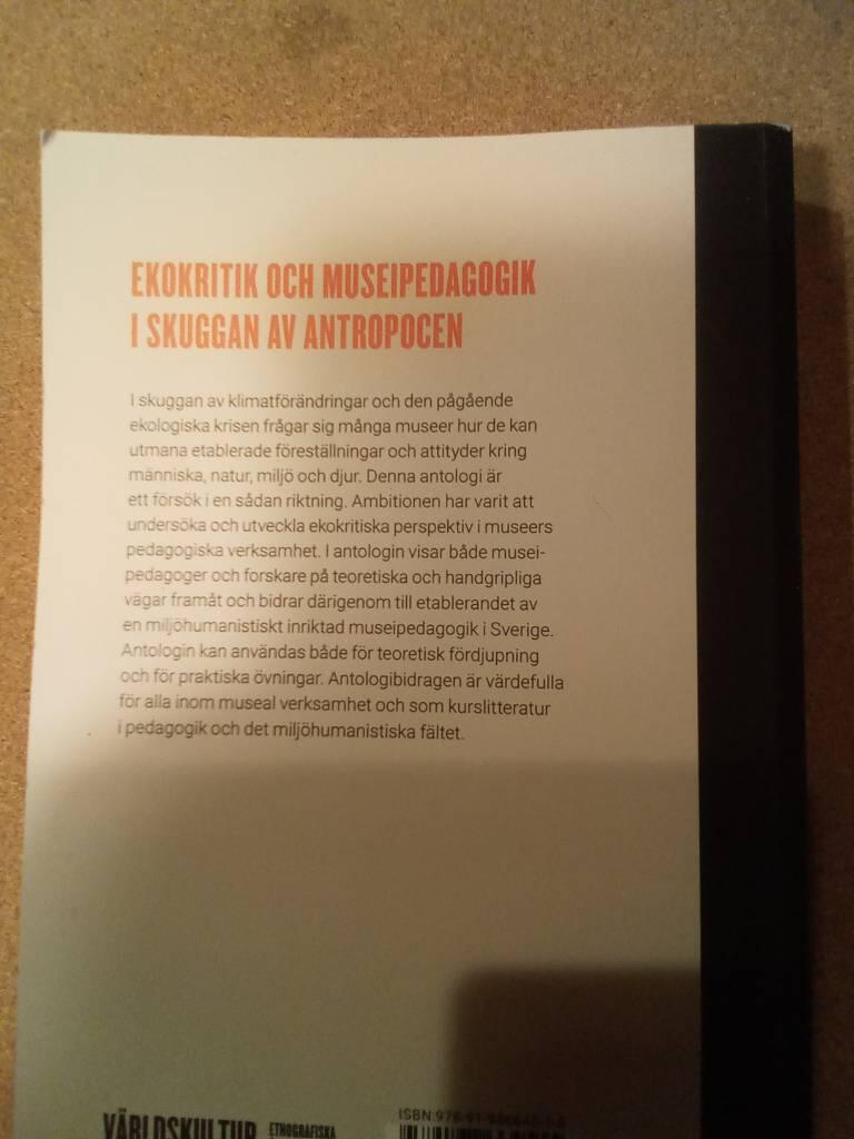 Ekokritik och museipedagogik i skuggan av antropocen