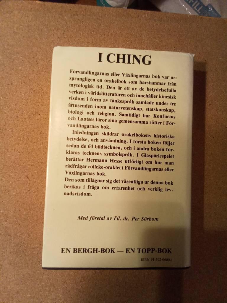 I ching - F&ouml;rvandlingarnas eller V&auml;xlingarnas bok