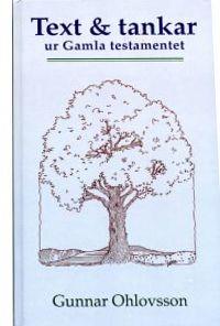 Texter & tankar ur Gamla testamentet