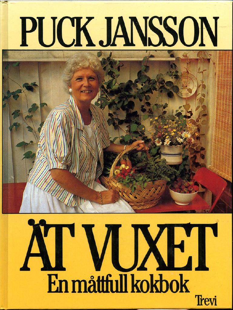 &Auml;t vuxet en m&aring;ttfull