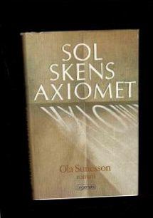 Solskensaxiomet : [roman]