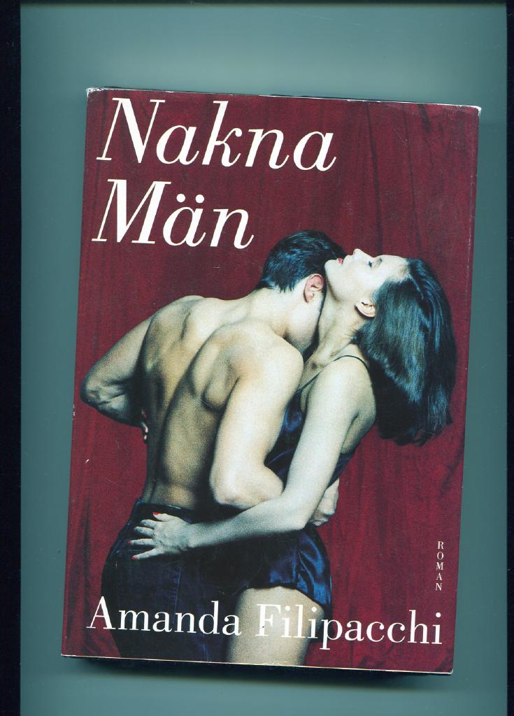 Nakna m&auml;n - [roman]