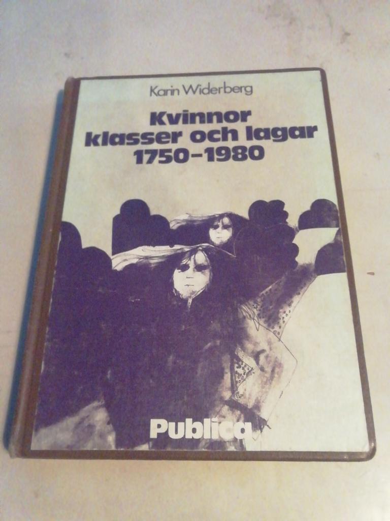 Kvinnor, klasser och lagar 1750-1980