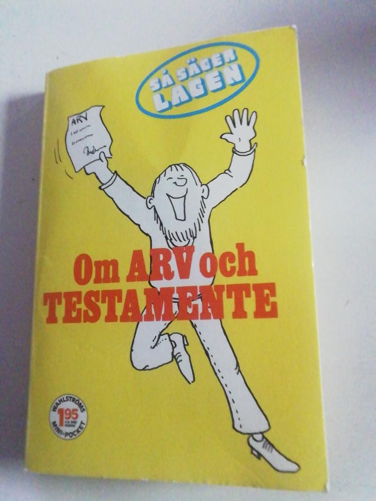 S&aring; s&auml;ger lagen om arv och testamente