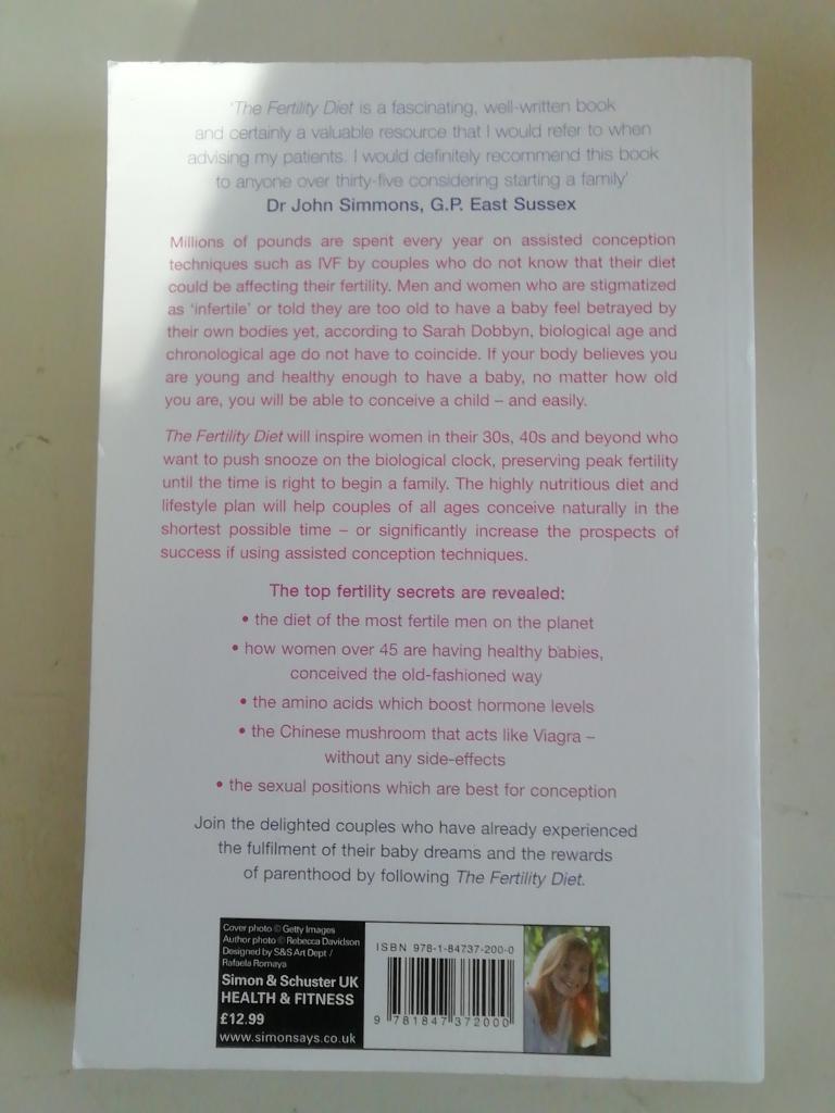 The Fertility Diet: How to Maximize Your Chances of Having a Baby at Any Age [Elektronisk resurs]